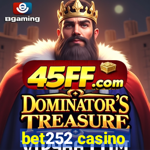 bet252 casino